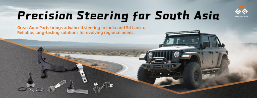 Reliable Steering: Great Auto Parts Enters India & Sri Lanka Markets